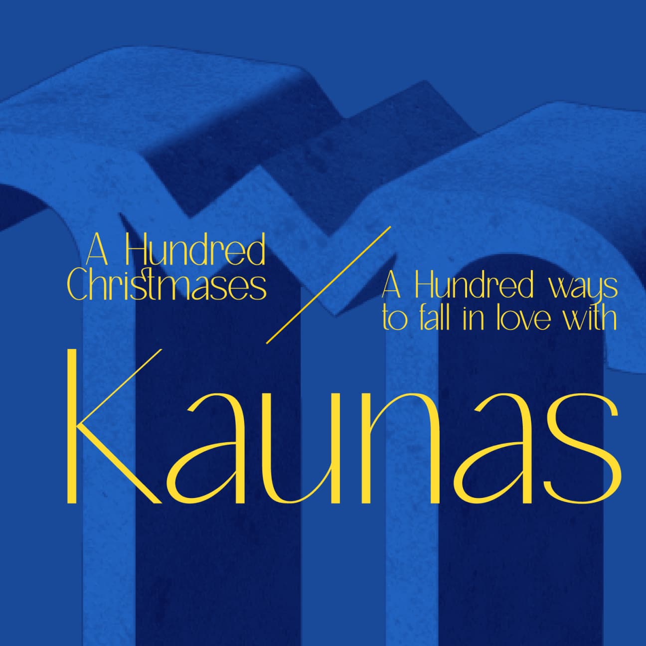 Golden Christmas in Kaunas: A Hundred Ways to Experience the Holiday